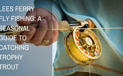Lees Ferry Fly Fishing: A Seasonal Guide to Catching Trophy Trout